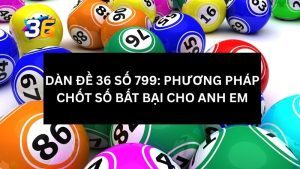 dan-de-36-so-799-la-gi